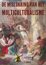 De mislukking van het multiculturalisme