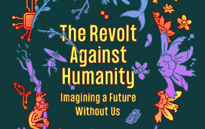 The Revolt Against Humanity describes a Future Without God